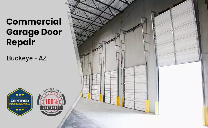 Commercial Garage Door Repair Buckeye - AZ 