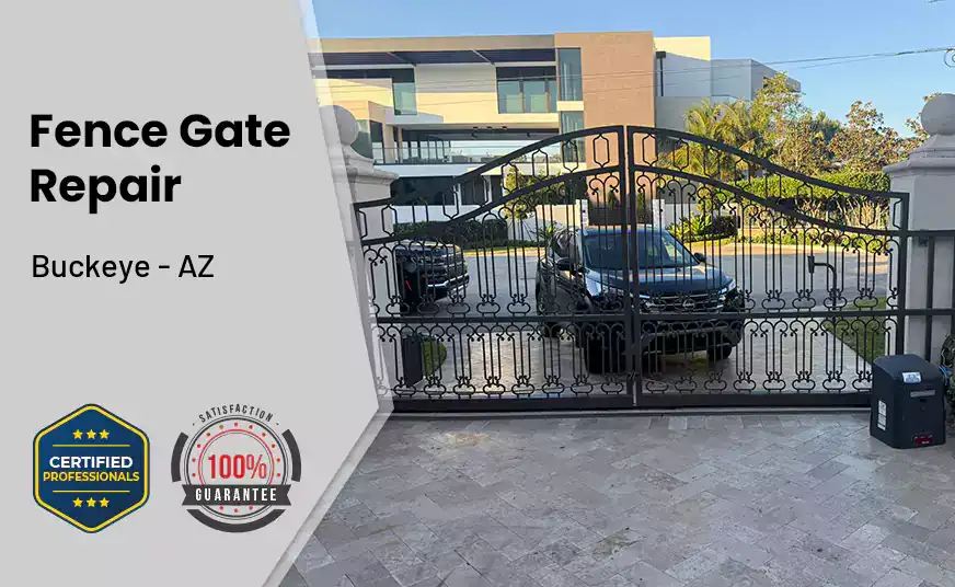 Fence Gate Repair Buckeye - AZ 