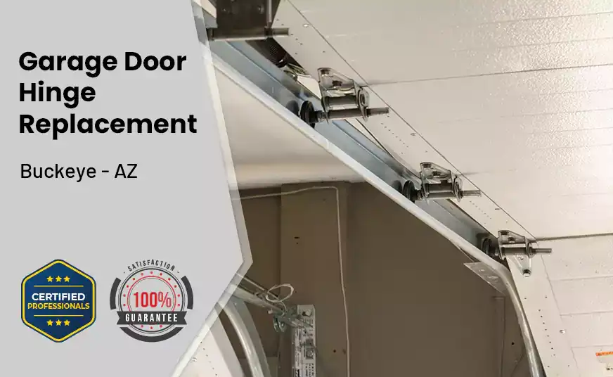 Garage Door Hinge Replacement Buckeye - AZ 