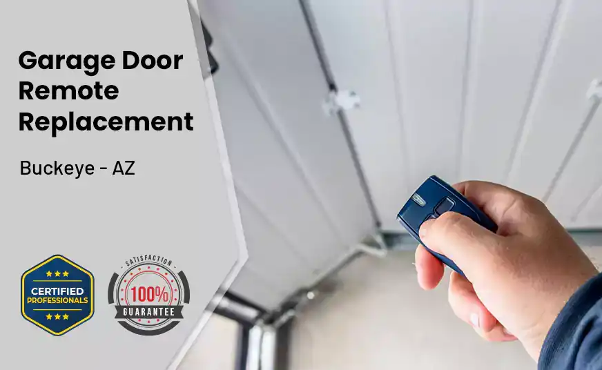 Garage Door Remote Replacement Buckeye - AZ 