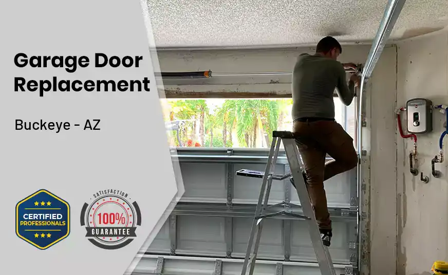 Garage Door Replacement Buckeye - AZ 