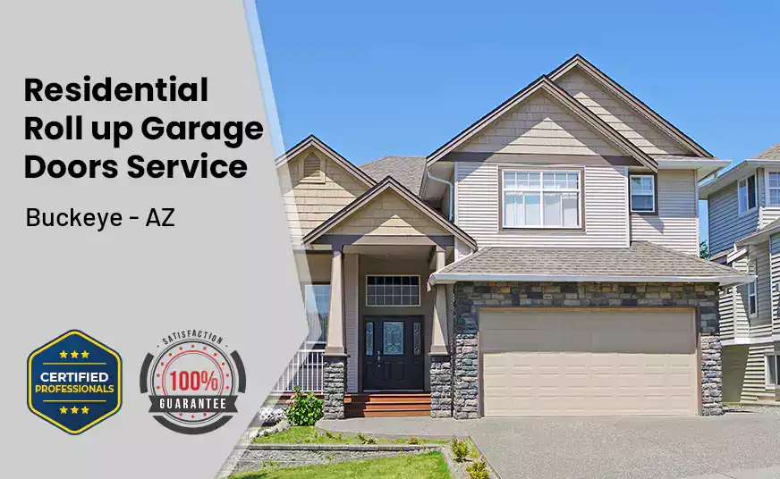 Residential Roll Up Garage Door Buckeye - AZ 