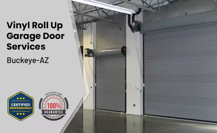 Vinyl Roll Up Garage Doors Buckeye-AZ 